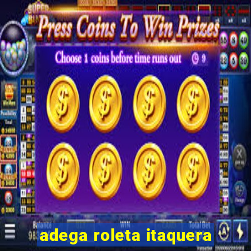 adega roleta itaquera
